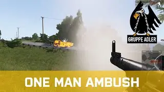 One man ambush - ArmA 3 (Gruppe Adler)