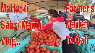Malta ki Sabzi Mandi...Farmer’s Market Ta’Qali Malta Vlog…