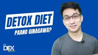 Detox diet, paano ginagawa?