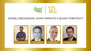 What impacts a Quant Strategy? [Panel Discussion] - Sep 24, 2020