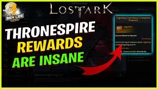 Lost Ark THRONESPIRE REWARDS - What you get and how it works