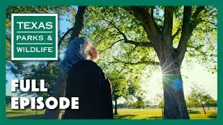 Ranger Laney, Greener Gulfton, & Preacher Taxidermist | Texas Parks & Wildlife Series (Full Episode)