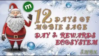 Day 3: Mobie ($MBX) Rewards Ecosystem! - 12 Days of Mobie Sage Giveaway! (Unaffiliated with Mobie)