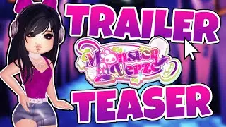 ТИЗЕР ТРЕЙЛЕРА MONSTERVERZE И ТЕОРИИ!
