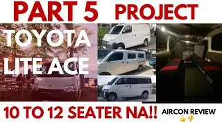 Part 5 TOYOTA LITE ACE PANEL VAN 10-11 Seater na!!! Kaya ba? Malamig ba Aircon?