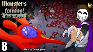 Itty bitty living space - Monsters are Coming: Rock and Road (8)