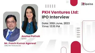 PKH Ventures IPO Interview | PKH Ventures IPO Price Band ₹140 - ₹148 per share - #ipo