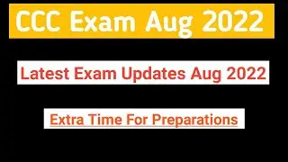 Latest Updates CCC Online Exam 2022 | CCC Exam Preparation | How to study about ccc exam