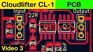 Учебное пособие по проектированию печатных плат в KiCAD | Cloudlifter CL-1 | Видео 3 серии микрофонных предусилителей