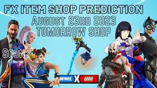 August 24th 2023 Fortnite Item Shop CONFIRMED / Fortnite Early Item Shop Prediction August 24th 2023