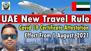 UAE New Travel Rule | Covid 19 Vaccine Certificate Attestation | Live Talk Dubai