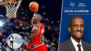 The Athletic&rsquo;s David Aldridge: Why Jordan, Not LeBron, Is NBA&rsquo;s G.O.A.T. | The Rich Eisen Show