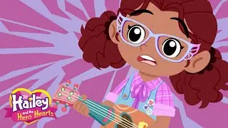 Hailey and the Hero Hearts 💖 Full Episode 💖 Face the Music
