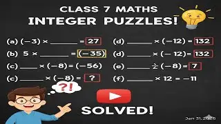Can You Solve These Integer Puzzles? 🧠 | Class 7 Math Challenge
