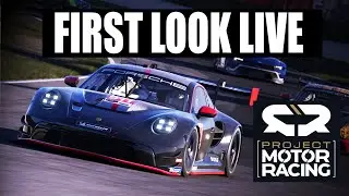Project Motor Racing - LIVE FIRST IMPRESSIONS