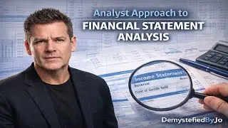 Financial Statement Analysis| The Analyst's Mindset