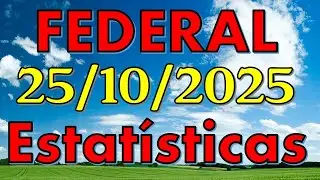 FEDERAL - ESTAT&Iacute;STICAS FEDERAL -  JOGO DO BICHO - dia 25/10/2025 - ProfessorAndersonJB -- INSTAGRAM