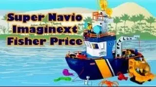 Super Navio Imaginext Fisher Price