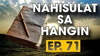NAHISULAT SA HANGIN EP  71