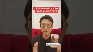 6 WETON BAKAL KAYA MENDADAK AGUSTUS ‼️