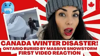 Canada Winter Disaster! Ontario Buried by Massive Snowstorm - First Video Reaction