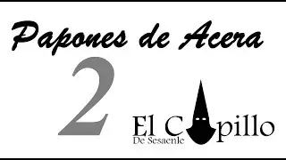 EL CAPILLO - Papones de Acera 2