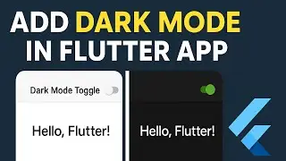How to Add Dark Mode in Flutter App with Toggle | Flutter Tutorial using Provider