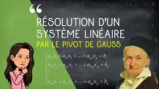 Résolution d'un système linéaire par le pivot de Gauss