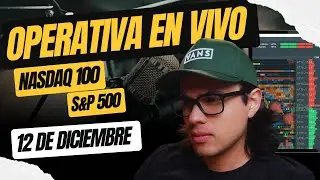 TRADING EN VIVO 12 de Diciembre del 2025 | M&Eacute;TODO WYCKOFF + ORDER FLOW + BOOKMAP | NASDAQ LIVE ⚠️