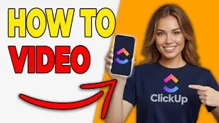 How To Manage Video Projects In ClickUp [Creator Setup]