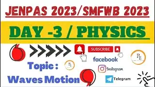 WAVE MOTION || CLASS 11 PHYSICS || JENPAS / SMFWB 2023 NEW BATCH