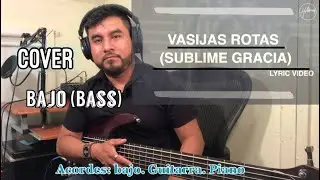 Vasijas rotas (sublime gracia) Hillsong warship. Cover bajo ( bass)