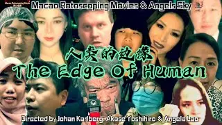 The Edge Of Human movie English Subtitle Macau Blade Runner Starring Rika Kishida and Johan Karlberg