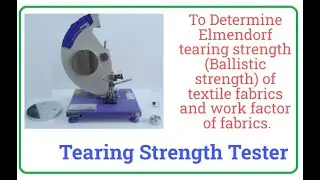 Tear strength Tester-  Product video| Q-Test | Amith Garment Services