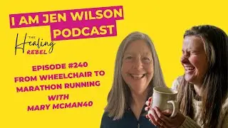From wheelchair to running a marathon Mary McManus podcast