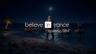 Danny Sateler pres. Believe in Trance 084 [24.12.2025]