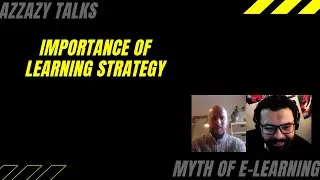 Do we need a learning strategy? Azzazy Talks podcast with David James