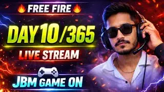 🔴 LIVE | Day 10/365 🔥 Free Fire Live | Custom Room + Push Rank | JBM Game On