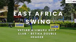 Full Round HIGHLIGHTS | Sunshine Development Tour | Betika Masters Double-Header | 2025