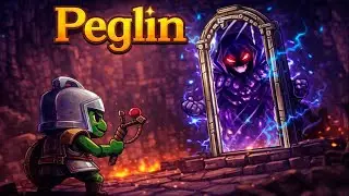 ПРОХОЖУ ИГРУ ЗА БРОНИПЕГЛИНА  ● Peglin