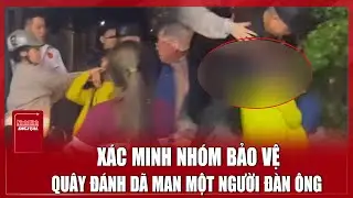 Phẫn nộ nhóm bảo vệ đánh hội đồng một người đàn ông lạ mặt tại chung cư Hà Nội | Ninh Bình Digital