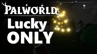 Can I beat Palworld with only Lucky Pals? - Lucky Only - Episode 1
