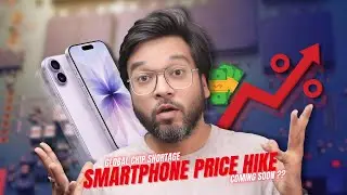 Global Chip Shortage Explained🔥| Smartphone Prices May Increase! | Is This the Right Time to Buy?