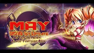 May 2018 1st Update: Black Tortoise Bow ExoCore Preview