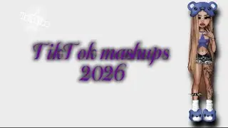 TikTok mashups 2026💜(not clean)