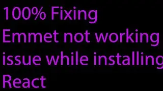 Emmet not working in visual studio code while installing react | Emmet solution