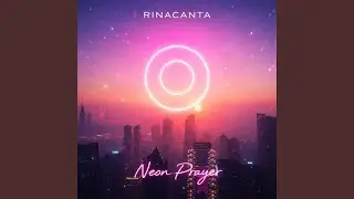 Neon Prayer