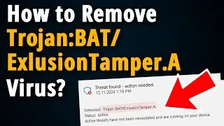 Trojan:BAT/ExlusionTamper.A: How to Manually Remove it?