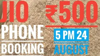 JioPhone Pre Booking in ₹500 | 24th AUG - 5PM | JioPhone Features & Full Details in Hindi
