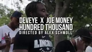 Deveye Feat. Joe Money -  Hundred Thousand